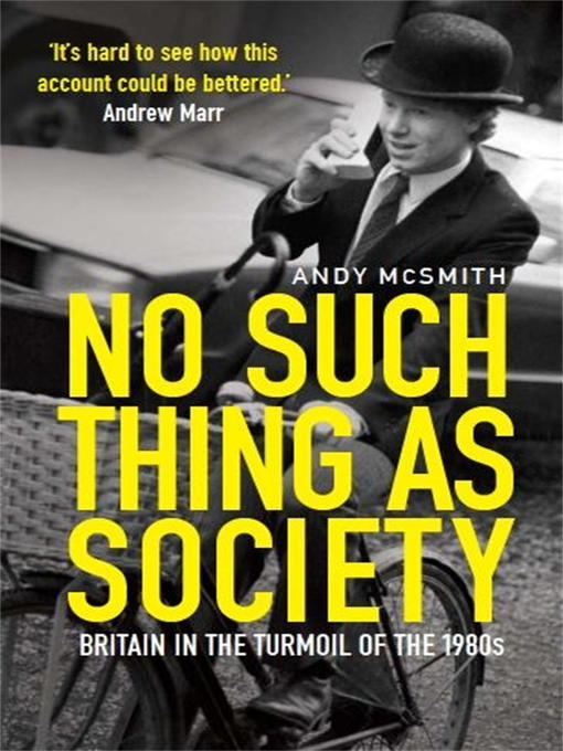 Title details for No Such Thing as Society by Andy McSmith - Available